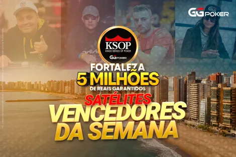 Veja os ganhadores dos últimos pacotes para o KSOP GGPoker Fortaleza