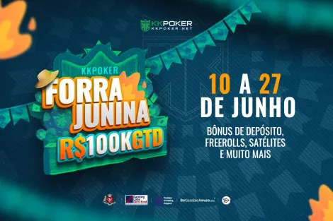 Forra Junina chega ao último dia com mais de R$ 100 mil entregues no KKPoker