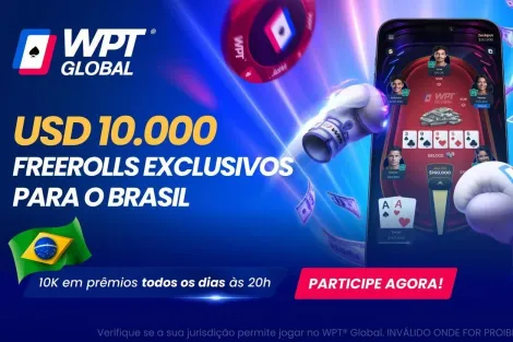 Freeroll de US$ 10 mil só para brasileiros? WPT Global tem oferta incrível