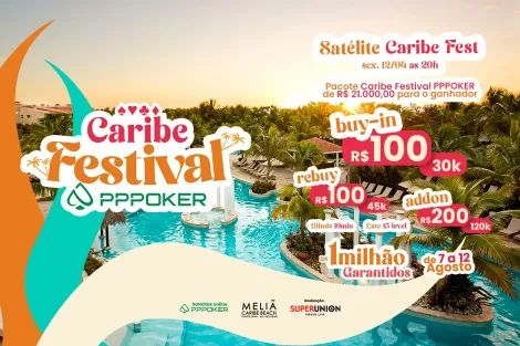 Fim de semana milionário no PPPoker tem satélite Caribe Festival