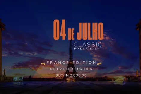 H2 Classic Poker terá temática francesa no H2 Club Curitiba em julho; confira