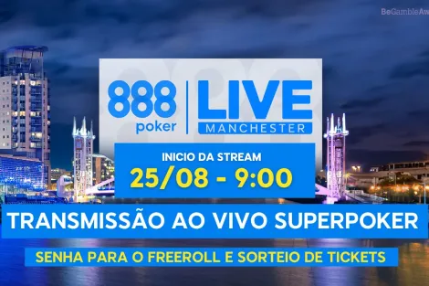 SuperPoker transmite decisão do Main Event do 888LIVE Manchester ao vivo; confira