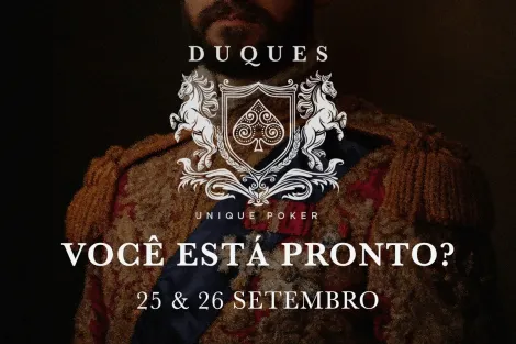 Duques, da Unique Poker, começa nesta quarta com R$ 500 mil garantidos; confira