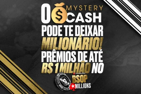 Mystery Cash terá prêmio de R$ 1 milhão no BSOP Millions; confira