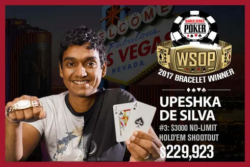 Upeshka de Silva – campeão do Evento #3 ($3.000 Shootout) – WSOP 2017
