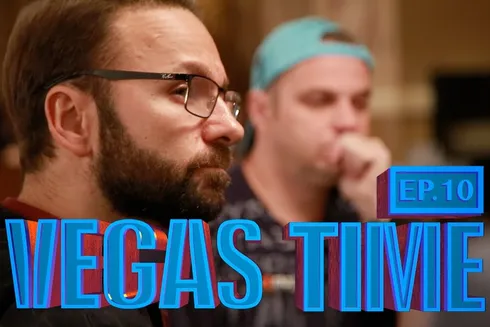 Vegas Time: Ep. 10
