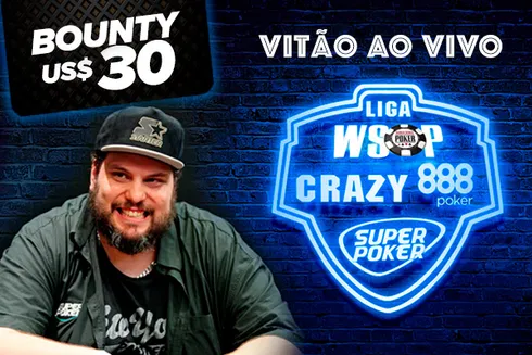 Vitão Marques transmite ao vivo Liga WSOP Crazy 888 SuperPoker
