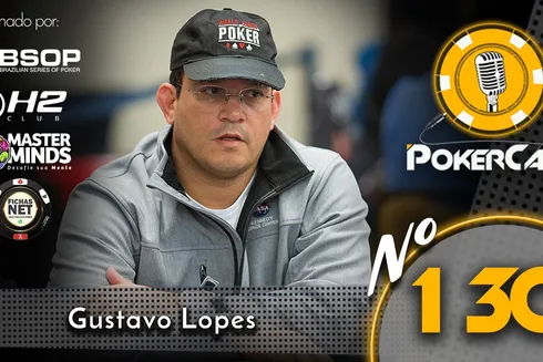 Gustavo Vascão – Pokercast 130
