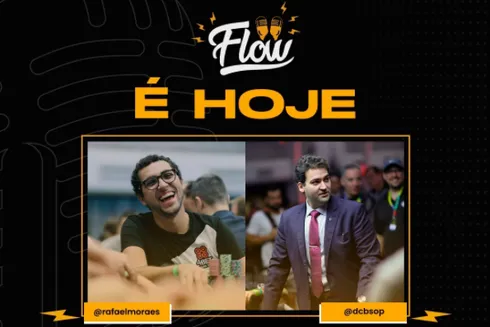 Flow Podcast terá Rafael Moraes e Devanir Campos hoje (15)
