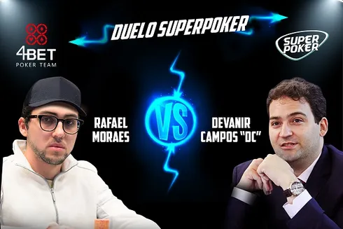 Rafael Moraes e Devanir Campos se enfrentarão no próximo Duelo SuperPoker
