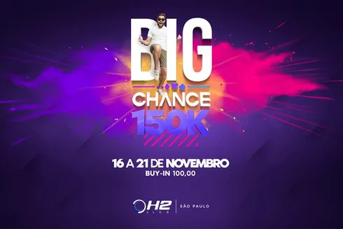 Big Chance 150K é o último torneio válido pelo Ranking Integrado do H2 Club em 2021
