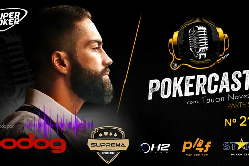 Tauan Naves é o convidado do Pokercast 217
