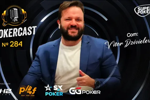 Vitor Dzivielevski falou no Pokercast 284
