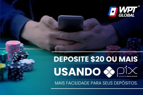 WPT Global anunciou PIX para pagamentos online
