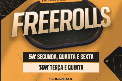 Os freerolls da Suprema têm ótimas premiações
