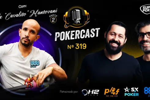 Alexandre Mantovani, o "Cavalito", retorna ao Pokercast no episódio 319