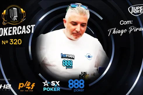 Thiago Pirani participou do episódio 320 do Pokercast
