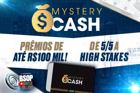 Mystery Cash vai turbinar o cash game do BSOP Winter Millions
