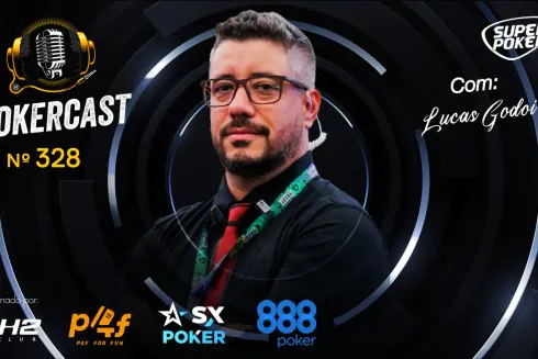 Lucas Godoi esteve no Pokercast 328
