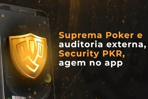 Suprema Poker tomou atitudes ao flagrar más condutas
