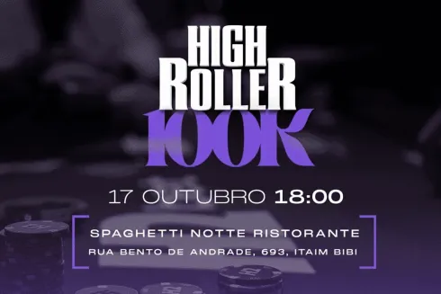 High Roller 100K será atração nesta quinta (17)
