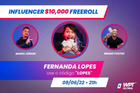 A jogadora Fê Lopes realiza o último Freeroll no Torneios de Influenciadores do WPTGlobal.
