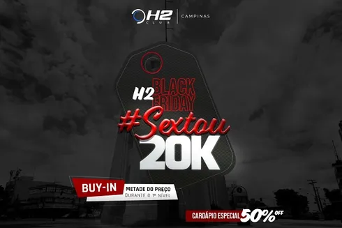 Black Friday do H2 Club Campinas tem promoções nas mesas e no cardápio
