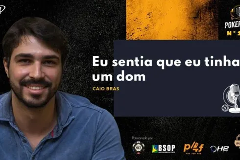 Caio Brás falou sobre sua história no futebol no Pokercast
