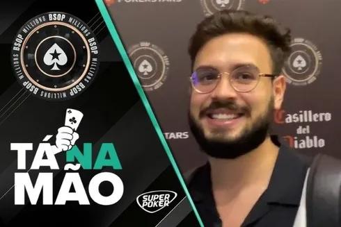 Lucas Rocha puxou um potão no BSOP Millions e contou no "Tá na mão"
