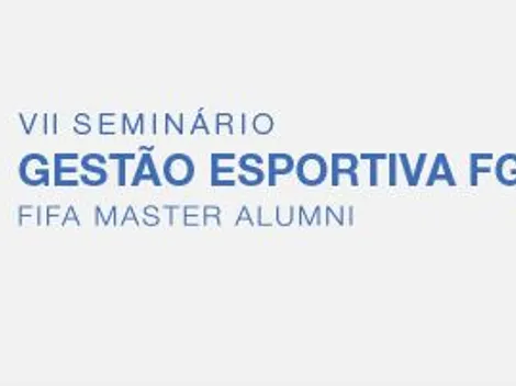 VII Seminário de Gestão Esportiva FGV/FIFA/CIES será gratuito e terá a presença de Igor Federal e André Akkari