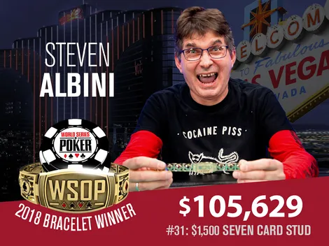 Eliminando Chris Ferguson na reta final, Steven Albini conquista título do Evento #31 da WSOP