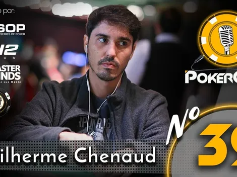 Episódio nº 39 do Pokercast traz muita resenha com Guilherme Chenaud; confira