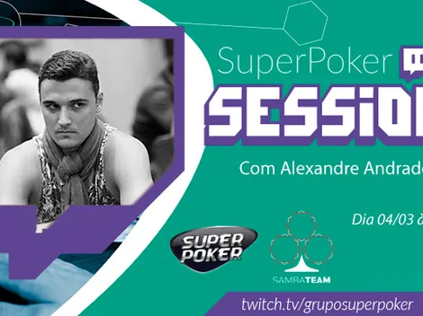 Alexandre Andrade é o convidado da SuperPoker Session desta quarta-feira