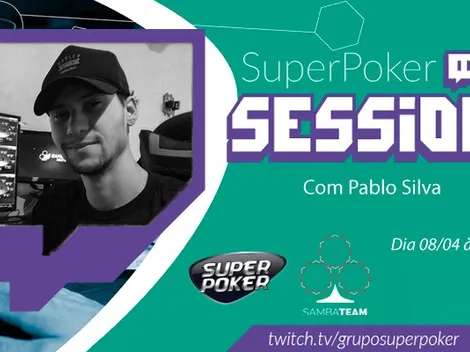 SuperPoker Session terá Pablo Silva no grind ao vivo no Twitch nesta quarta