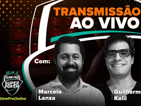 Segundo torneio do SuperPoker Team Pro terá transmissão ao vivo com Guilherme Kalil e Marcelo Lanza