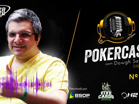 Confira a segunda parte da entrevista com Douglas Ferreira no 152º episódio do Pokercast