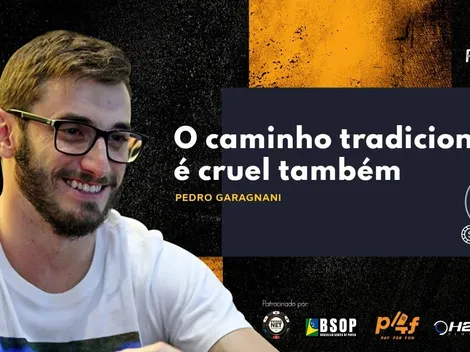 Como uma desilusão fez Pedro Garagnani focar no poker: "É cruel"