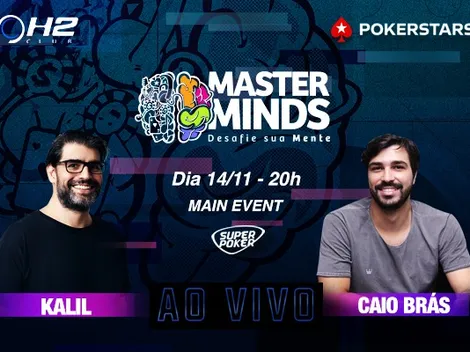 SuperPoker transmite decisão do MasterMinds 15 neste domingo com Kalil e Caio Brás