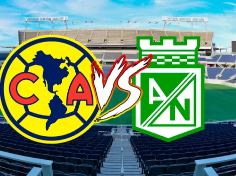 ¿Dónde ver EN VIVO el amistoso de América vs. Atlético Nacional?