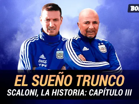 La historia de Scaloni, capítulo III: "El sueño trunco"