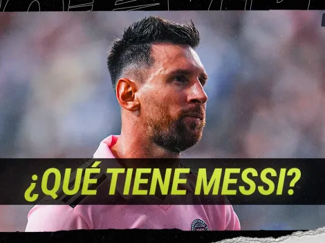 ¿Qué se sabe de lo que tiene Messi?