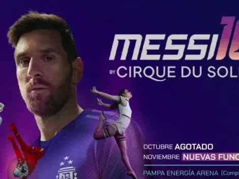 ¡Messi10 by Cirque du Soleil llega a Buenos Aires!