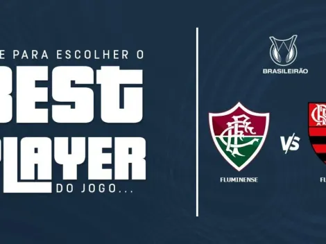 Fluminense x Flamengo: aqui você é quem escolhe o BEST PLAYER do clássico