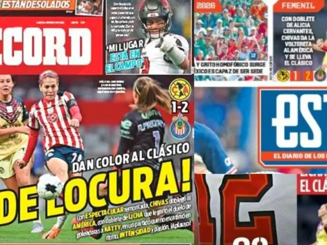 Portadas del día se rinden ante Chivas y su remontada