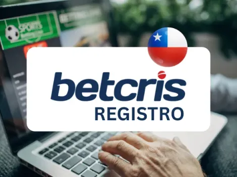 ¿Cómo registrarse en Betcris Chile?