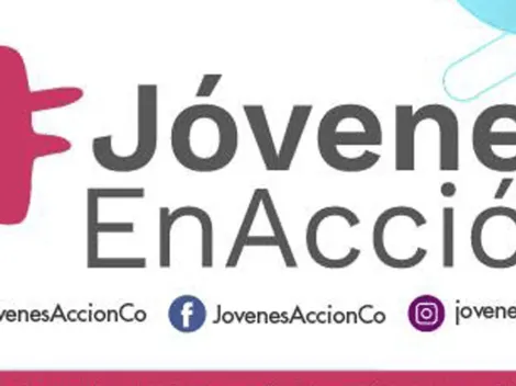 Jóvenes en Acción 2022: fechas, pagos a beneficiarios y cómo inscribirse en el programa