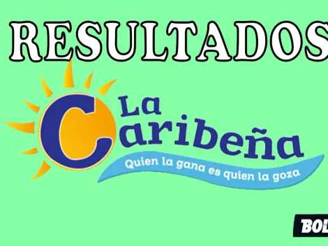 Resultado de la Caribeña Noche del jueves 13 de julio 2023