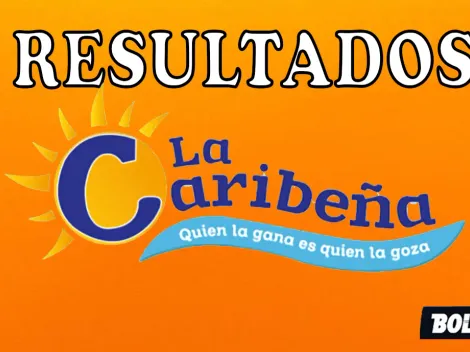 Resultado GANADOR de la Caribeña Día de HOY, martes 18 de julio 2023