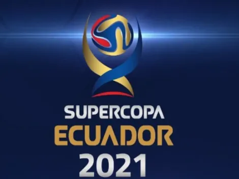 Supercopa Ecuador: Días, horarios y cómo ver las semifinales del torneo