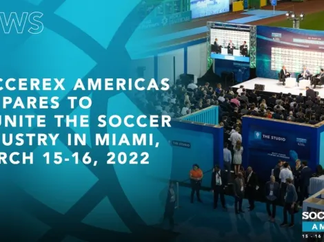 Soccerex Americas to be hosted in Miami from March 15-16